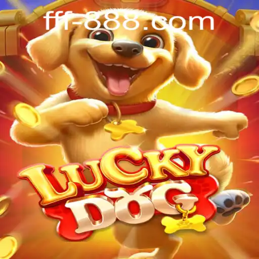 Exploring the Thrills of LuckyDog with fff888: A Comprehensive Guide